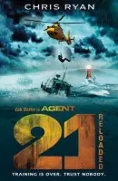 Agent 21: Reloaded - Chris Ryan