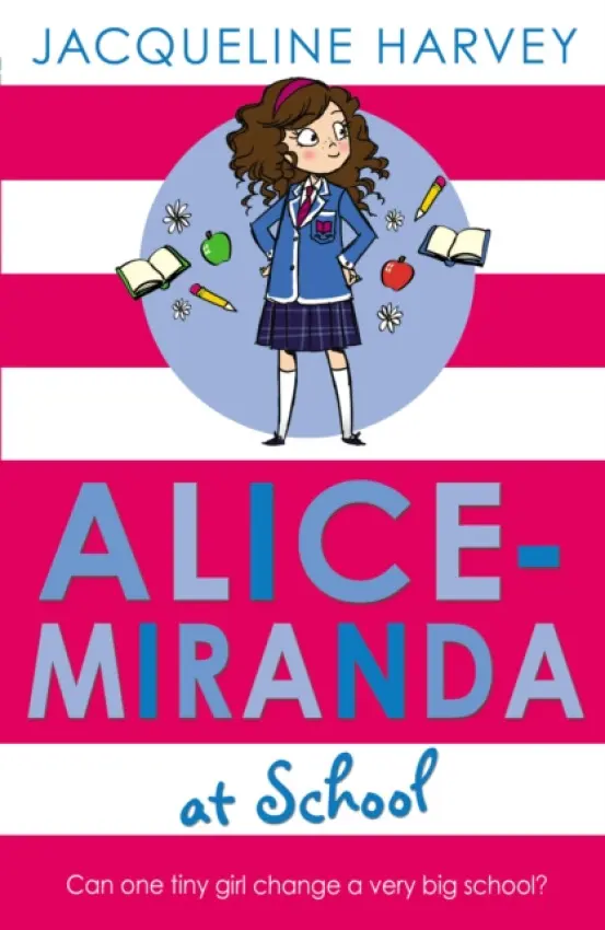 Alice-Miranda at School - Jacqueline Harvey