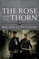 Rose and the Thorn - Sullivan, Michael J