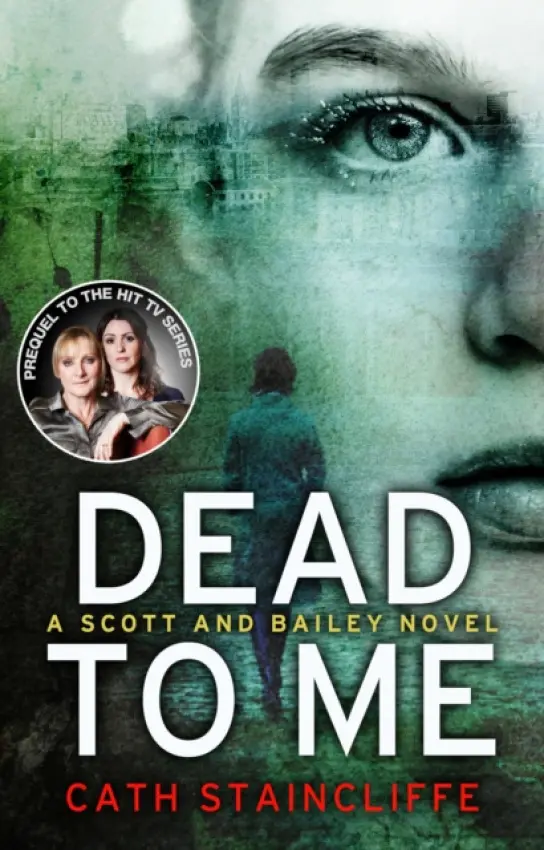Dead To Me - Staincliffe, Cath