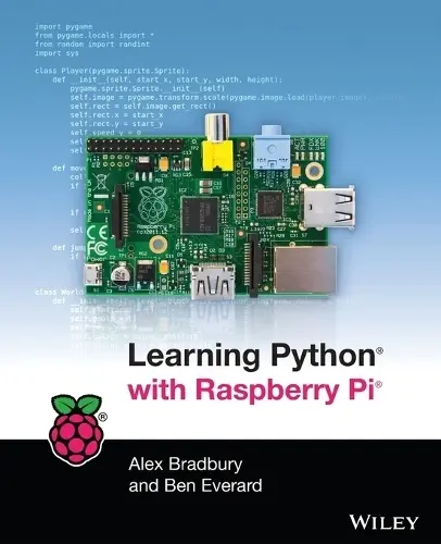 Learning Python with Raspberry Pi - Bradbury, Alex a Everard, Ben