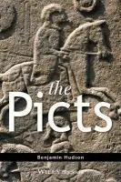 Picts - Hudson, Benjamin (Pennsylvania State University, UK)