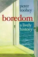 Boredom - Toohey, Peter