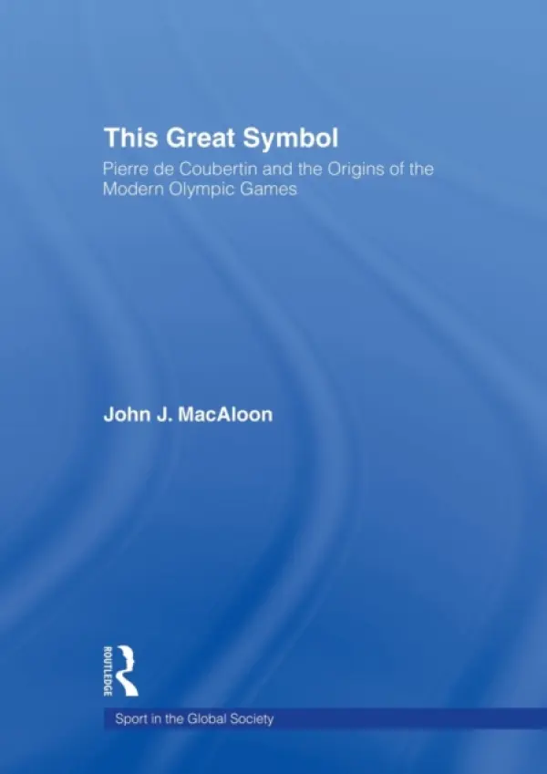 This Great Symbol - J. MacAloon, John