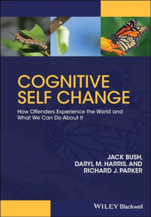 Cognitive Self Change - Bush, Jack a Harris, Daryl M. a Parker, Richard J. (Griffith University)