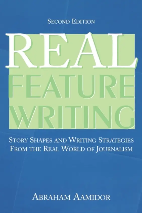Real Feature Writing - Aamidor, Abraham
