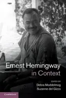 Ernest Hemingway in Context