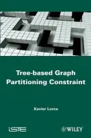 Tree-based Graph Partitioning Constraint - Lorca, Xavier (Ecole des Mines de Nantes, France)