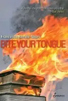 Bite Your Tongue - Rendle-Short Francesca
