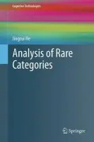 Analysis of Rare Categories - He, Jingrui