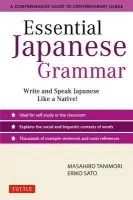 Essential Japanese Grammar - Tanimori, Masahiro a Sato, Eriko a Sato, Eriko