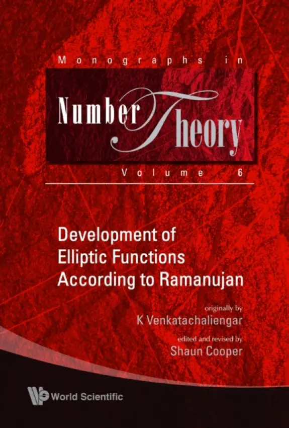 Development Of Elliptic Functions According To Ramanujan - Venkatachaliengar, K (.)