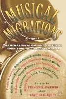 Musical Migrations - Aparicio, F. a Jaquez, C.
