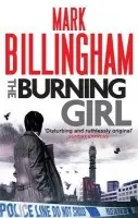 The Burning Girl - Mark Billingham