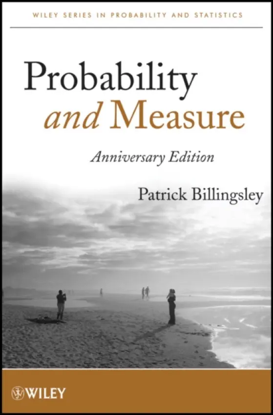 Probability and Measure - Billingsley, Patrick (University of Chicago)