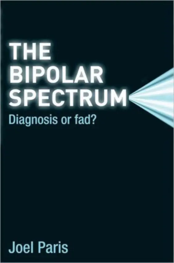 Bipolar Spectrum - Paris, Joel (McGill University, Quebec, Canada)
