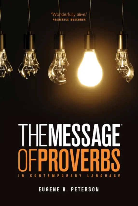 Book of Proverbs - Peterson, Eugene H.