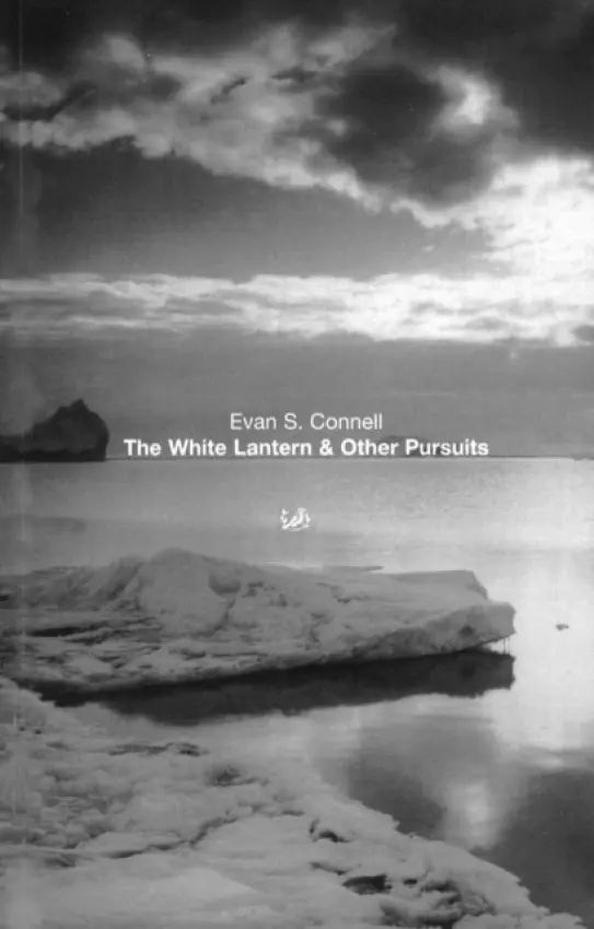 White Lantern And Other Pursuits - Connell, Evan S