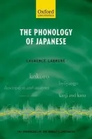 Phonology of Japanese - Labrune, Laurence (Deputy Director of the ERSS at the University of Bordeaux Michel de Montaigne)