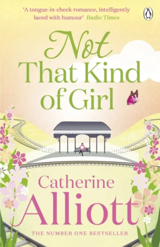 Not That Kind of Girl - Alliott, Catherine