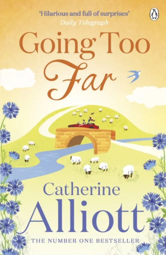 Going Too Far - Alliott, Catherine