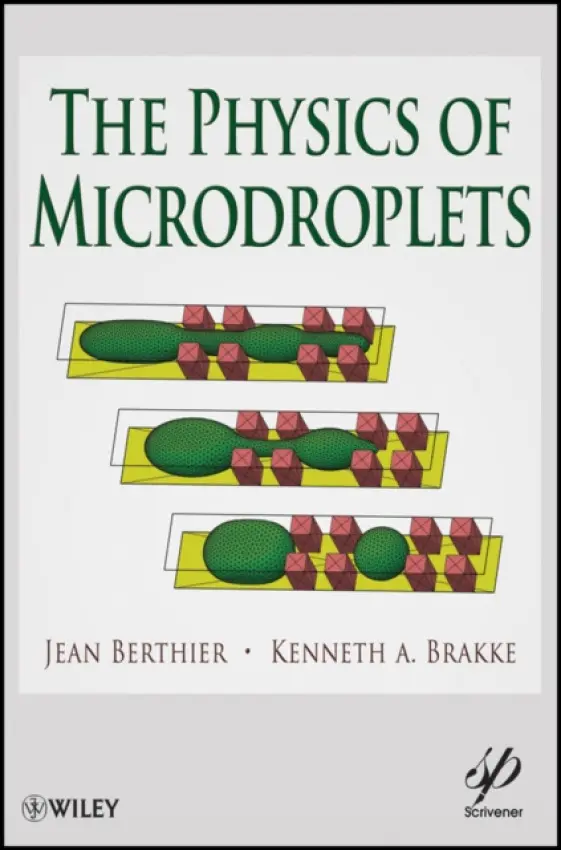 Physics of Microdroplets - Berthier, Jean a Brakke, Kenneth A.