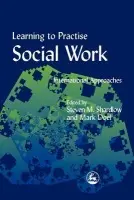 Learning to Practise Social Work