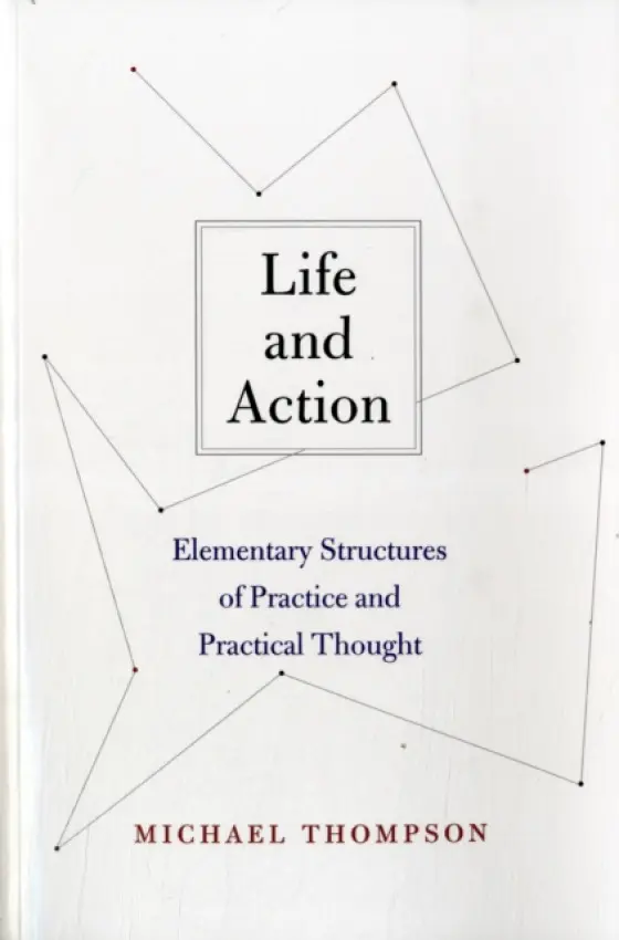 Life and Action - Thompson, Michael