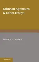 Johnson Agonistes and Other Essays - Bronson, Bertrand H.