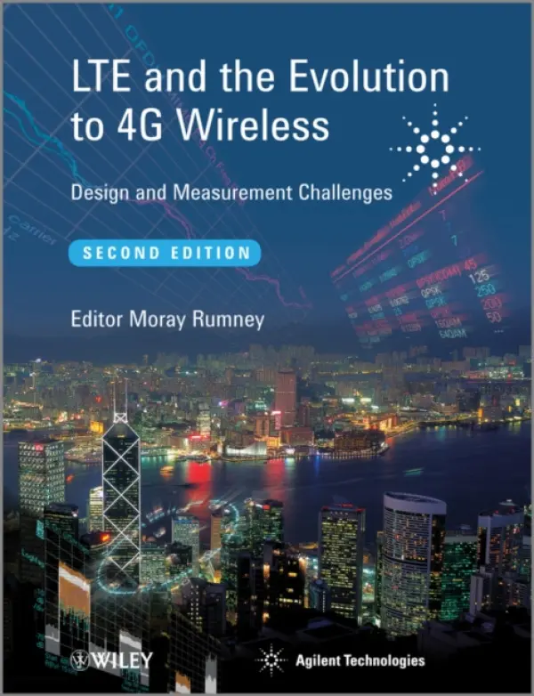 LTE and the Evolution to 4G Wireless - Agilent Technologies