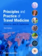 Principles and Practice of Travel Medicine