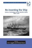 Re-inventing the Ship - Leggett, Don