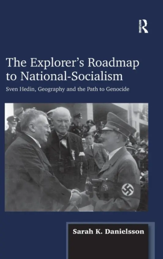 Explorer's Roadmap to National-Socialism - Danielsson, Sarah K.