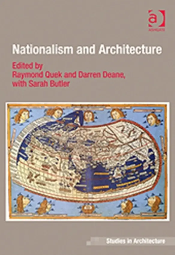 Nationalism and Architecture - Deane, Darren a Butler, Sarah