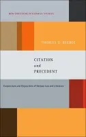 Citation and Precedent - Beebee, Professor Thomas Oliver (Penn State University, USA)