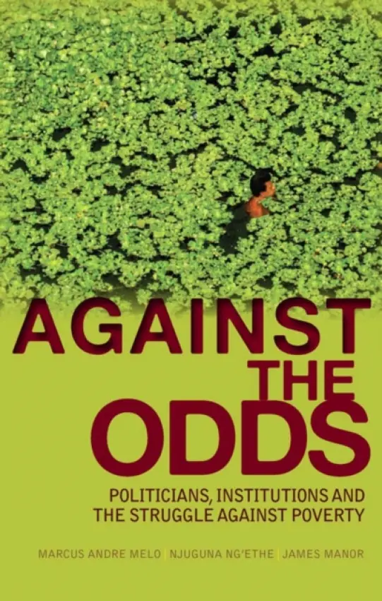 Against the Odds - Melo, Marcus Andre a Ng'ethe, Njuguna a Manor, James