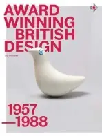 Award Winning British Design, 1957-1988 - Crowther, Lily