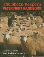 Sheepkeeper's Veterinary Handbook - Charnley, Judith a Winter, Agnes C, B.VSc, PhD, DSHP, MRCVS
