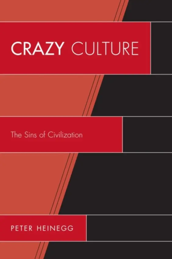 Crazy Culture - Heinegg, Peter