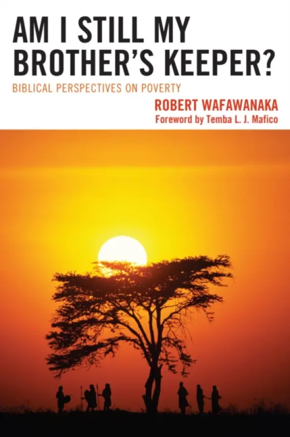 Am I Still My Brother's Keeper? - Wafawanaka, Robert