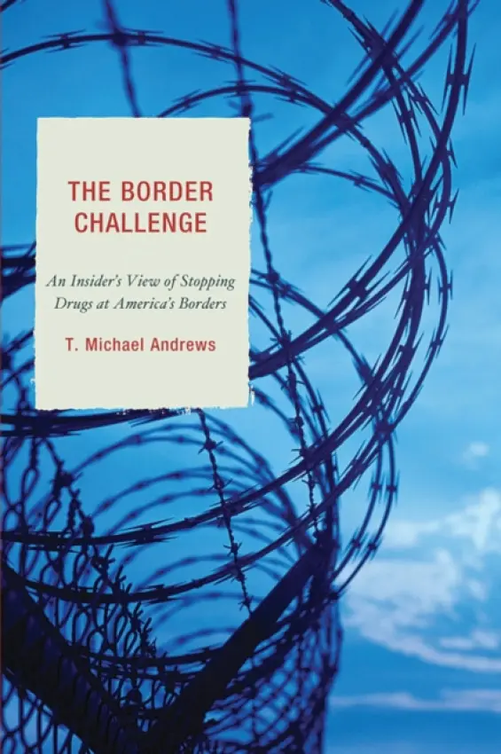 Border Challenge - Andrews, T. Michael