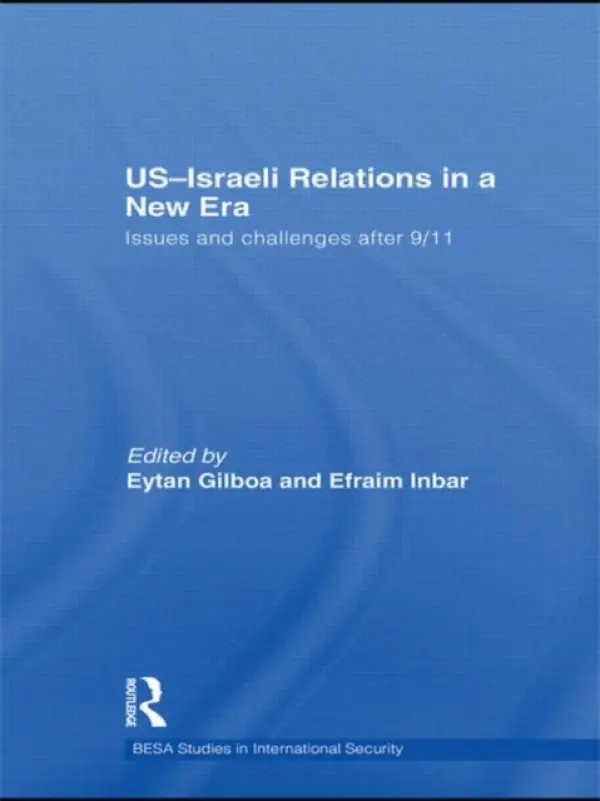 US-Israeli Relations in a New Era