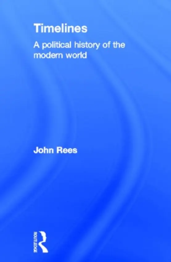 Timelines - Rees, John (Goldsmiths, University of London, UK)
