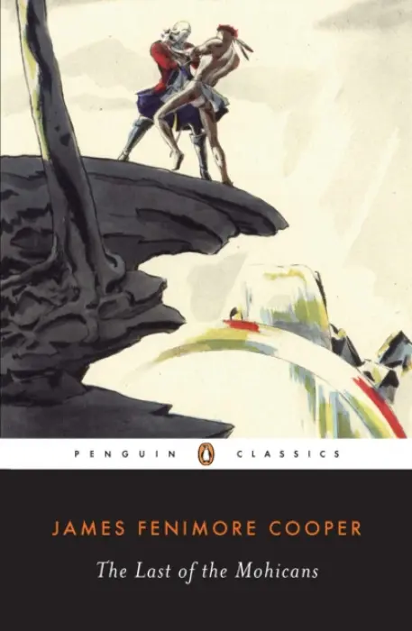 Last of the Mohicans - Cooper, James Fenimore