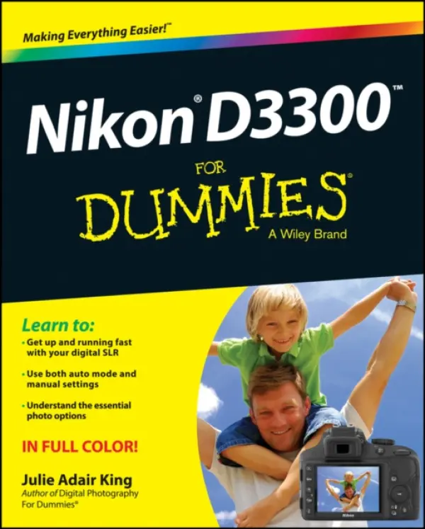 Nikon D3300 For Dummies - King, Julie Adair (Indianapolis, Indiana)