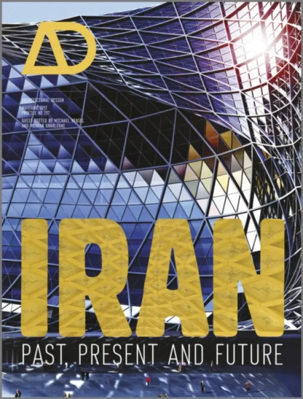 Iran - Hensel, Michael (Architectural Association, UK) a Gharleghi, Mehran