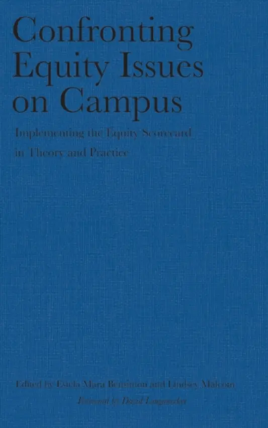Confronting Equity Issues on Campus