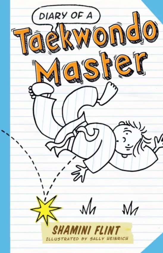 Diary of a Taekwondo Master - Shamini Flint