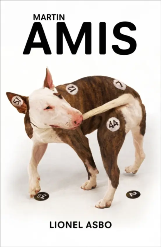 Lionel Asbo - Amis, Martin