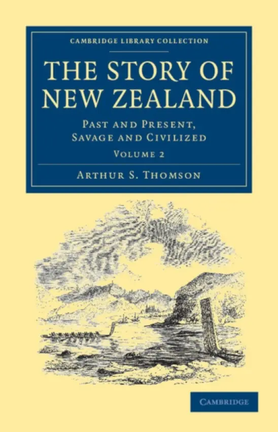 Story of New Zealand - Thomson, Arthur S.